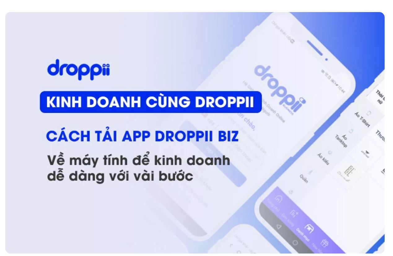 droppii biz là gì? 5 cách kết hợp với moma marketing để kinh doanh droppii thành công